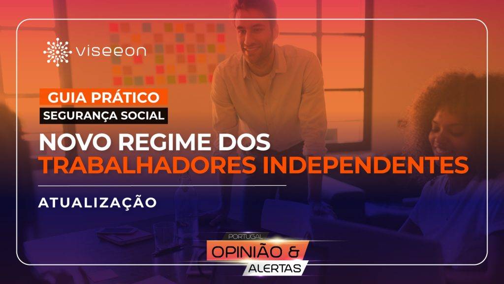 Novo Regime dos Trabalhadores Independentes