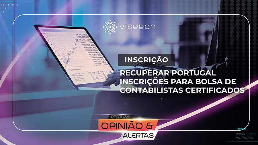 Recuperar Portugal – Inscrições para Bolsa de Contabilistas Certificados