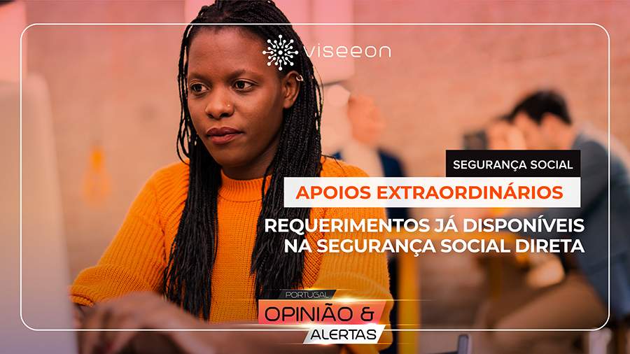 Segurança Social | Apoios Extraordinários COVID-19