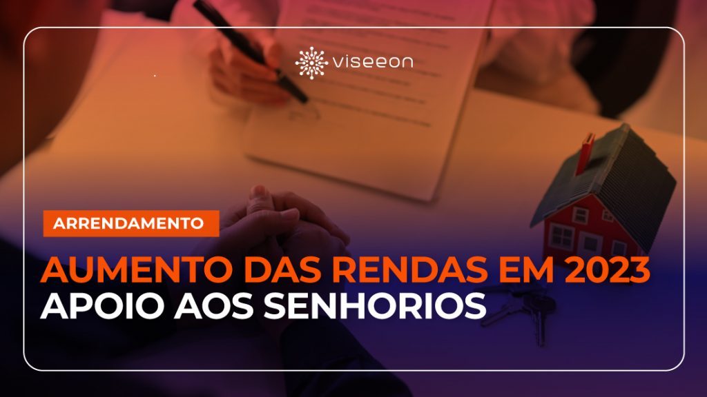 Aumento das rendas em 2023 - Apoio aos senhorios