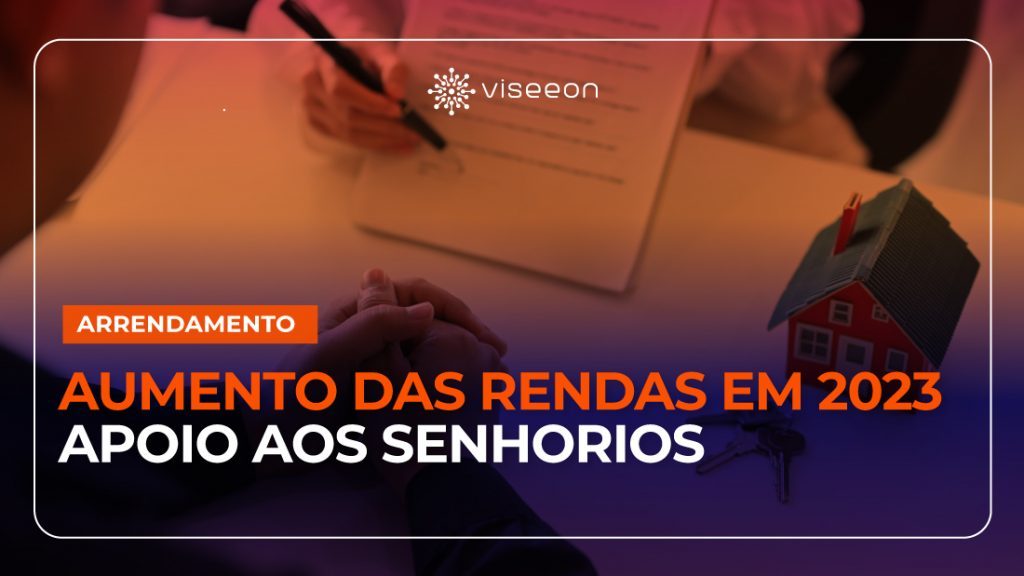 Aumento das rendas em 2023 - Apoio aos senhorios