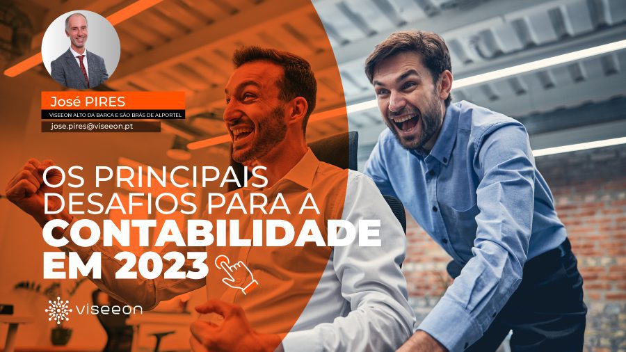 OS-PRINCIPAIS-DESAFIOS-PARA-A-CONTABILIDADE-EM-2023 - JOSÉ PIRES VISEEON