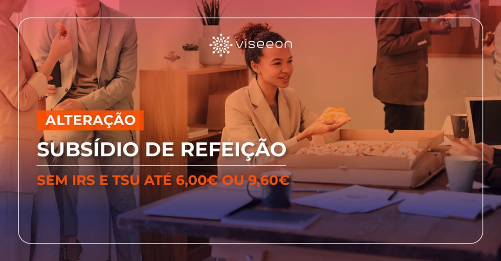 IRS/TSU – Subsídio de refeição isento sobre para € 6,00 (€ 9,60 em vales refeição)