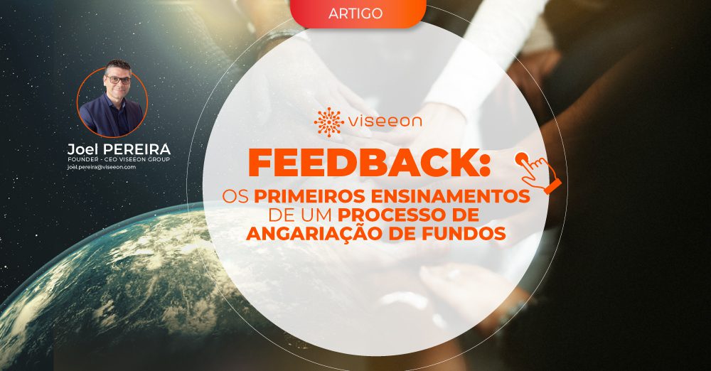 Feedback: Os primeiros ensinamentos de um processo de angariação de fundos